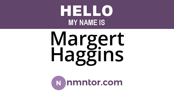 Margert Haggins