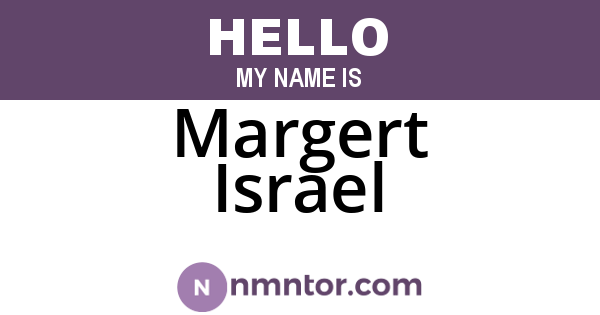 Margert Israel