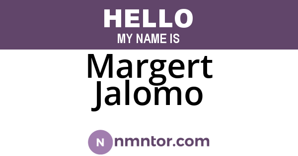 Margert Jalomo