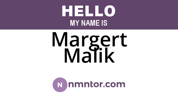 Margert Malik