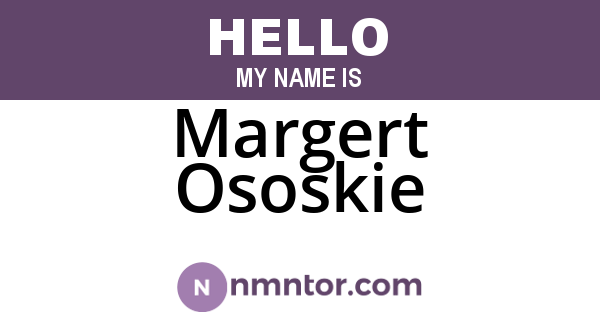 Margert Ososkie