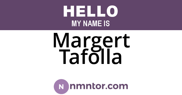 Margert Tafolla