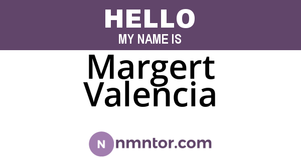Margert Valencia