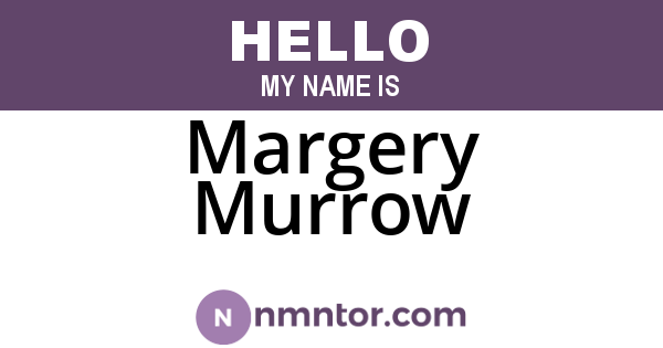 Margery Murrow