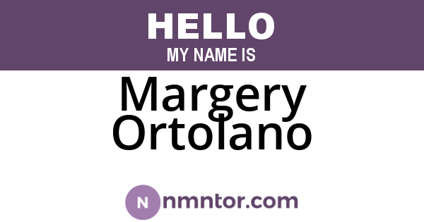 Margery Ortolano