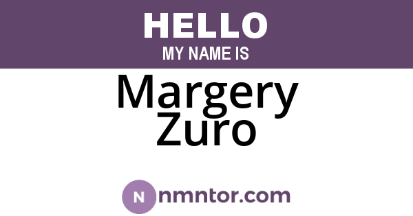 Margery Zuro