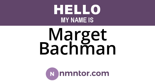 Marget Bachman