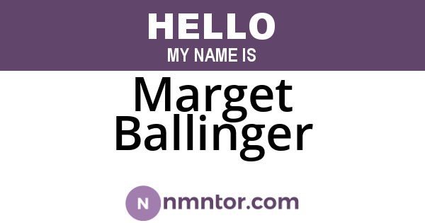 Marget Ballinger