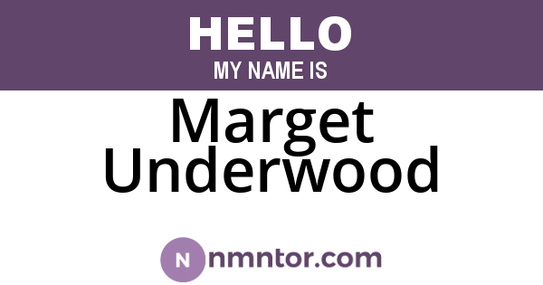 Marget Underwood