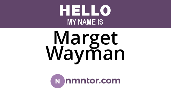 Marget Wayman