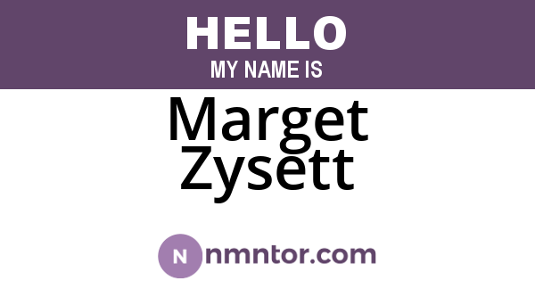 Marget Zysett