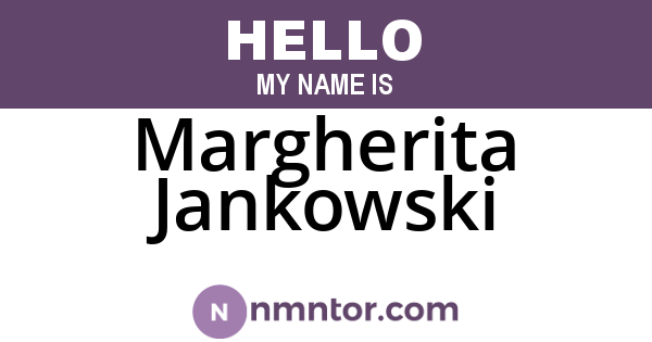 Margherita Jankowski