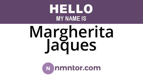 Margherita Jaques