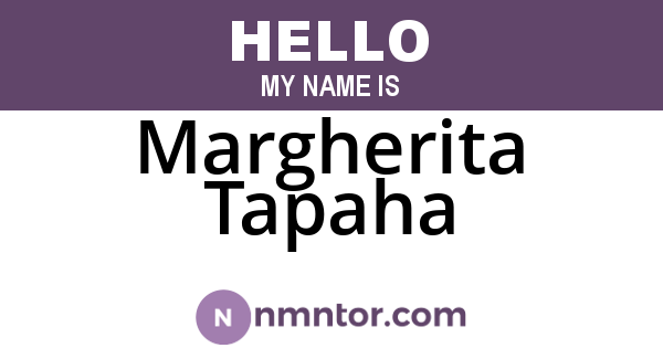 Margherita Tapaha