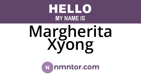 Margherita Xyong