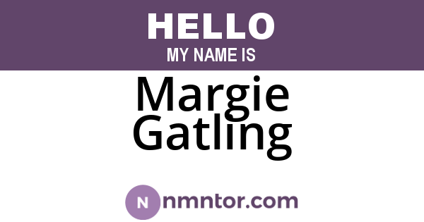 Margie Gatling
