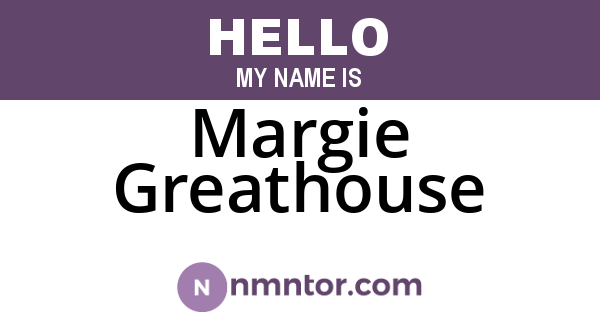 Margie Greathouse