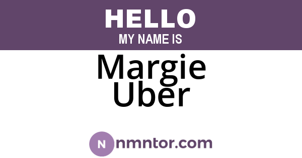 Margie Uber