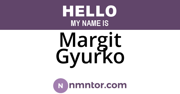 Margit Gyurko