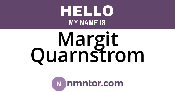 Margit Quarnstrom