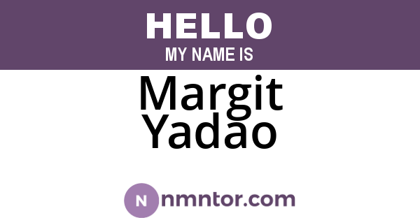 Margit Yadao