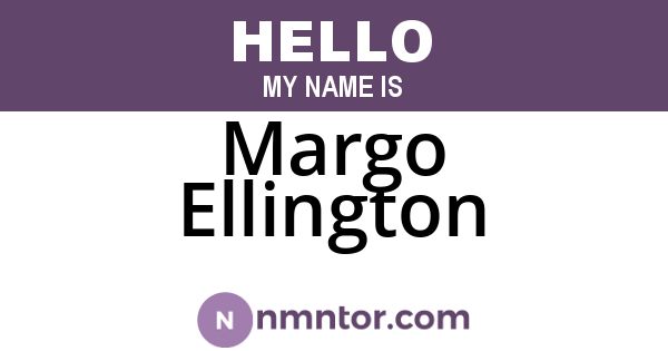 Margo Ellington