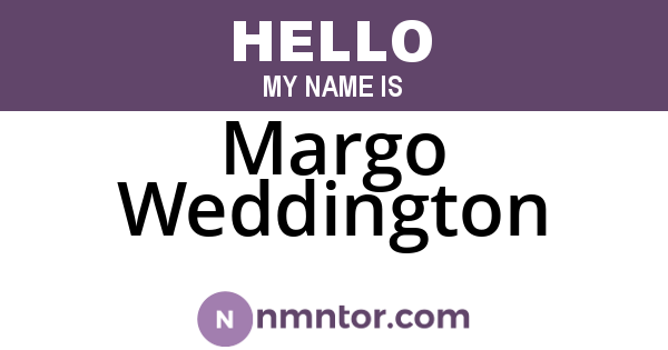 Margo Weddington