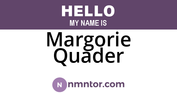Margorie Quader