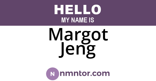 Margot Jeng