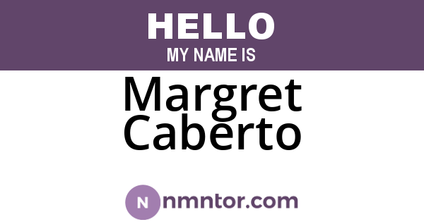 Margret Caberto