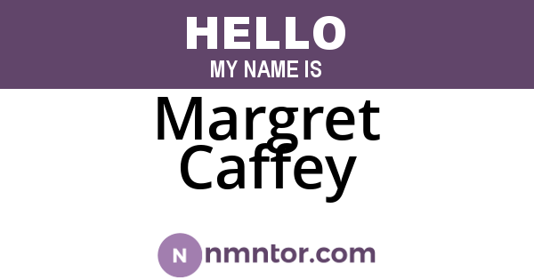 Margret Caffey
