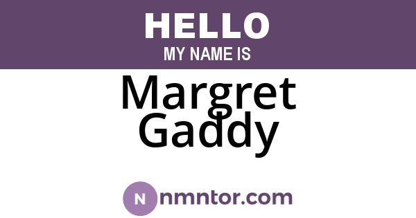 Margret Gaddy