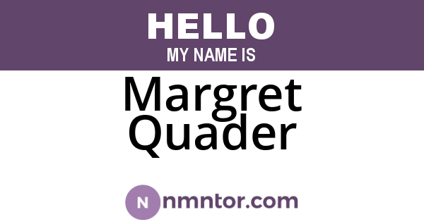Margret Quader