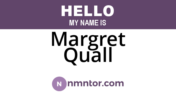 Margret Quall