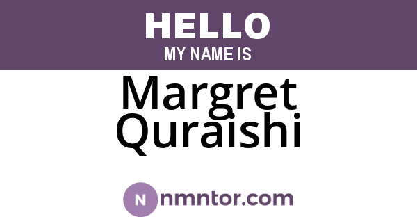 Margret Quraishi