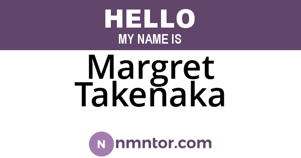 Margret Takenaka