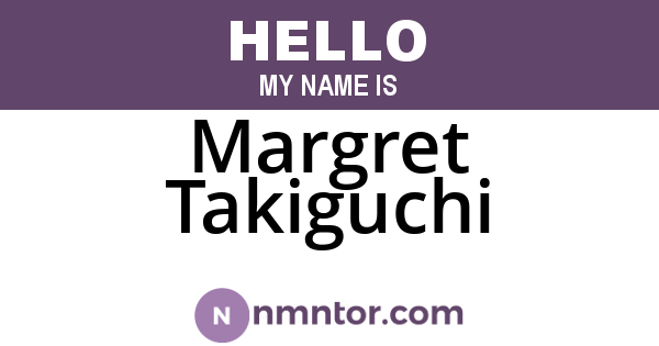 Margret Takiguchi