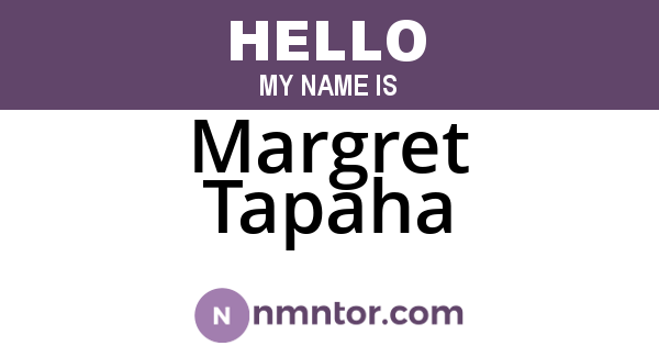 Margret Tapaha