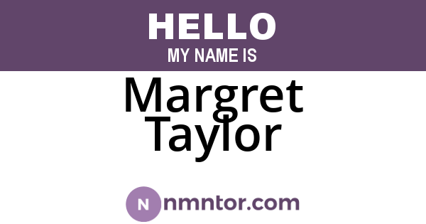 Margret Taylor