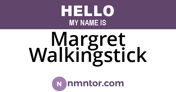 Margret Walkingstick