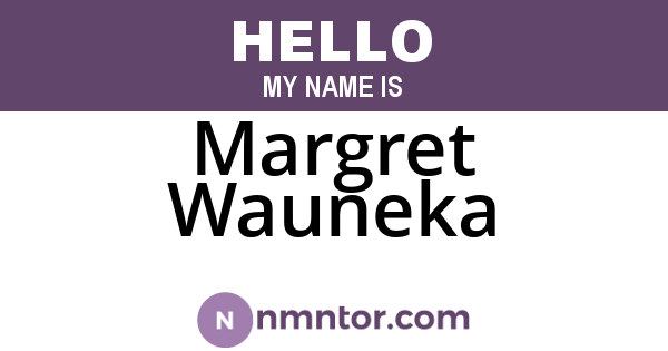 Margret Wauneka