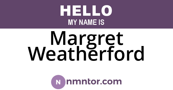 Margret Weatherford