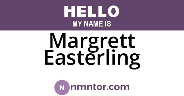 Margrett Easterling