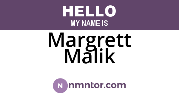 Margrett Malik