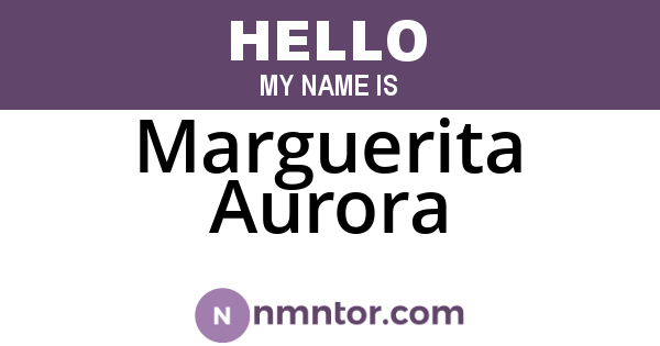 Marguerita Aurora
