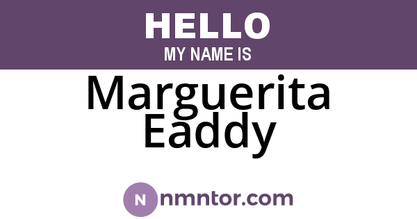 Marguerita Eaddy