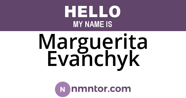 Marguerita Evanchyk