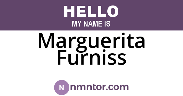 Marguerita Furniss