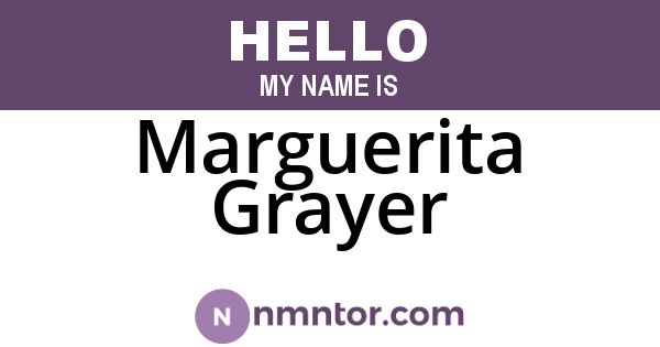 Marguerita Grayer
