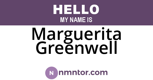 Marguerita Greenwell